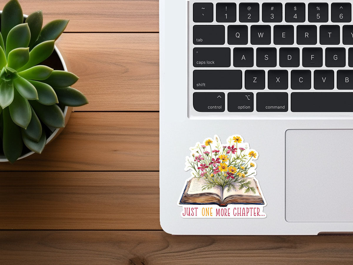 Just One More Chapter | Book with Flowers | Cute Sticker